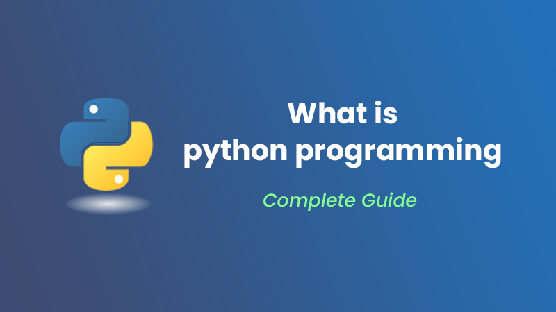 What is Python Programming Language